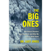 The Big Ones: How Natural Disasters Have Shaped Us (and What We Can Do About Them)