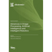 Advances in Image Processing, Artificial Intelligence and Intelligent Robotics