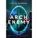 Arch Enemy: Book 1 of Mother Race Series