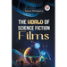 The World of Science Fiction Films