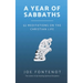 A Year of Sabbaths: 52 Meditations on the Christian Life