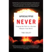 Apocalypse Never: Forging the Path to a Nuclear Weapon-Free World