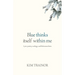 Blue Thinks Itself Within Me: Lyric Poetry, Ecology, and Lichenous Form
