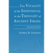 The Vitality of the Individual in the Thought of Ancient Israel