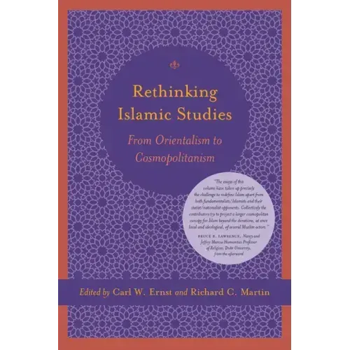 Rethinking Islamic Studies: From Orientalism to Cosmopolitanism
