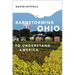 Barnstorming Ohio: To Understand America