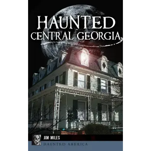 Haunted Central Georgia