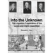 Into the Unknown: The Logistics Preparation of the Lewis and Clark Expedition