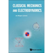 Classical Mechanics and Electrodynamics