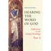 Hearing the Word of God: Reflections on the Sunday Readings: Year A