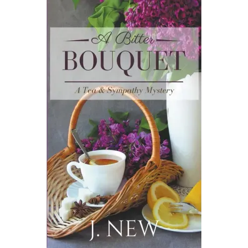 A Bitter Bouquet