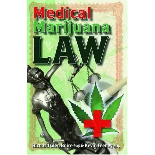 Medical Marijuana Law