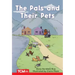The Pals and Their Pets: Prek/K: Book 29