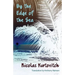 By the Edge of the Sea: Short Stories
