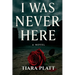 I Was Never Here