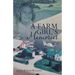 A Farm Girl's Memories
