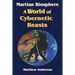 Martian Biosphere - A World of Cybernetic Beasts