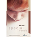 Special Needs