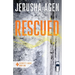 Rescued: A Christian Romantic Suspense