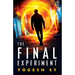 The Final Experiment