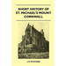Short History of St. Michael's Mount Cornwall