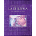 Que necesitas saber si la epilepsia ha tocado tu vida