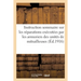 Instruction sommaire sur les réparations exécutées par les armuriers des unités de mitrailleuses
