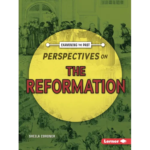 Perspectives on the Reformation