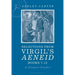 Selections from Virgil's Aeneid Books 7-12: A Student Reader