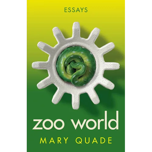 Zoo World: Essays
