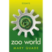 Zoo World: Essays