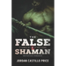 The False Shaman: MM Fantasy Romance