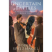 Uncertain Battles: Kinship Covenant Book 2