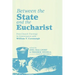 Between the State and the Eucharist