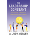 The Leadership Constant: Audacious Strategies for Navigating Change