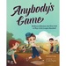 Anybody's Game: Kathryn Johnston, the First Girl to Play Little League Baseball