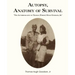 Autopsy, Anatomy of Survival: The Autobiography of Thomas (Tommy Hugh Goodson, Jr.