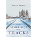 From The Other Side Of The Tracks