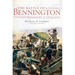 The Battle of Bennington: Soldiers & Civilians