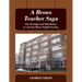 A Bronx Teacher Saga: The Triumphs and Tribulations of a Puerto Rican English Teacher