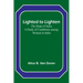 Lighted to Lighten: the Hope of India A Study of Conditions among Women in India