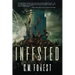 Infested
