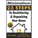 Minimalism: 23 Steps To Decluttering & Organizing Your Home