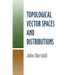 Topological Vector Spaces and Distributions