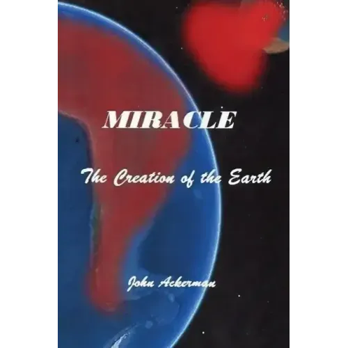 Miracle: The Creation of the Earth