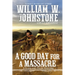 A Good Day for a Massacre