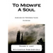 To Midwife A Soul: Guidelines for Performing Tahara