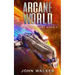 Arcane World: Liberation War Book 5