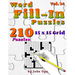 Word Fill-In Puzzles: Fill In Puzzle Book, 210 Puzzles: Vol. 14