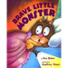 Brave Little Monster